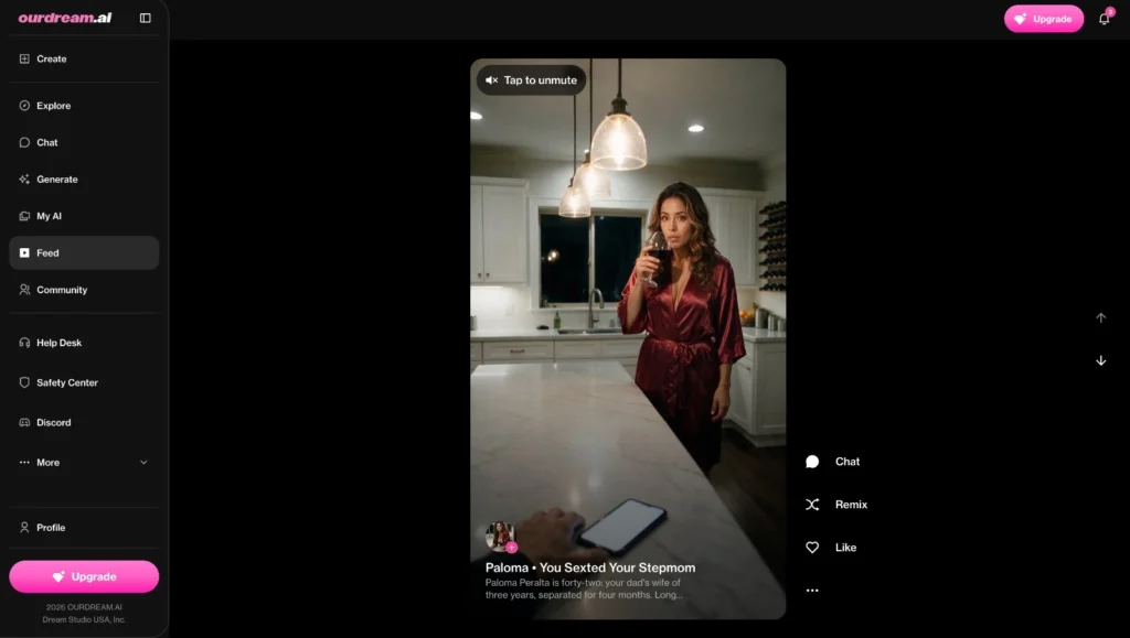 Ourdream AI vertical video feed with a tap-to-unmute prompt and Chat, Remix and Like buttons beside the clip